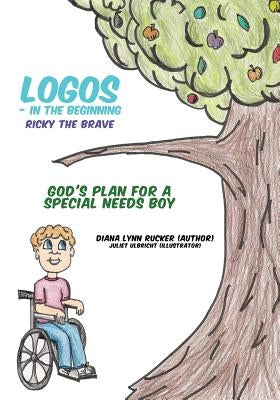 Logos - In the Beginning by Rucker, Diana Lynn