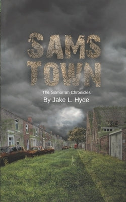 Sam's Town by Hyde, Jake L.