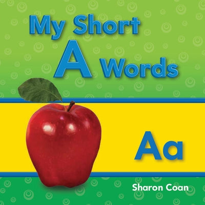 My Short a Words by Coan, Sharon