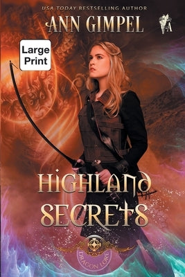 Highland Secrets: Highland Fantasy Romance by Gimpel, Ann