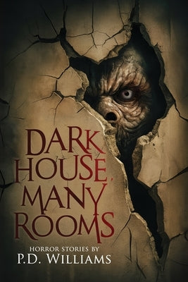 Dark House, Many Rooms by Williams, P. D.