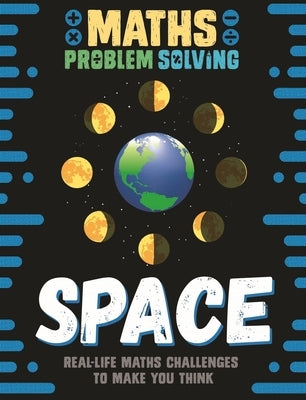 Maths Problem Solving: Space by Loughrey, Anita