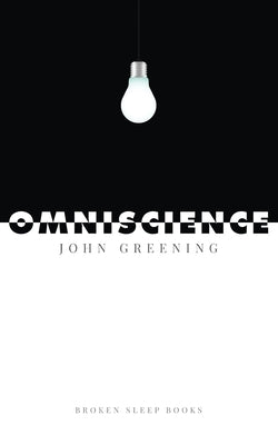 Omniscience by Greening, John