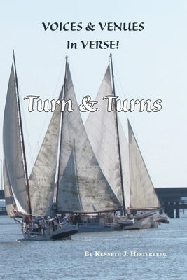Voices and Venues in Verse: Turn and Turns by Hesterberg, Kenneth