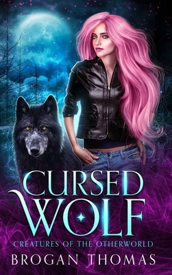 Cursed Wolf by Thomas, Brogan