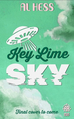 Key Lime Sky by Hess, Al