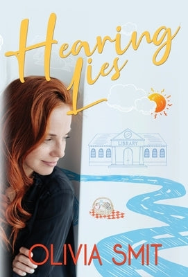 Hearing Lies by Smit, Olivia