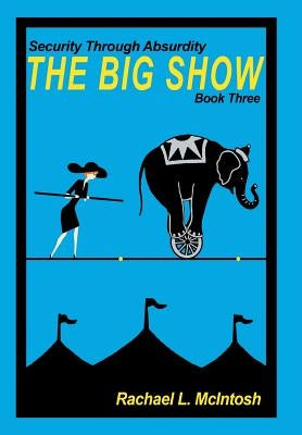 The Big Show by McIntosh, Rachael L.