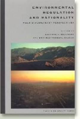 Environmental Regulation and Rationality: Multidisciplinary Perspectives by Beckmann, Suzanne