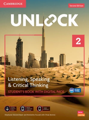 Unlock Level 2 Listening, Speaking and Critical Thinking Student's Book with Digital Pack [With eBook] by Dimond-Bayir, Stephanie