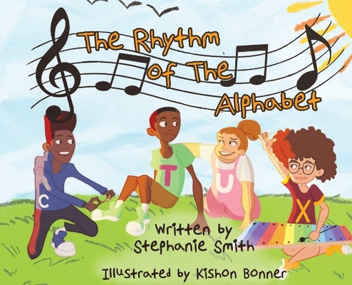 The Rhythm of the Alphabet by Smith, Stephanie