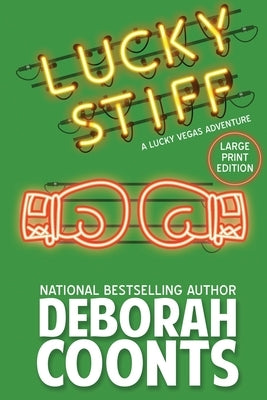 Lucky Stiff: Large Print Edition by Coonts, Deborah