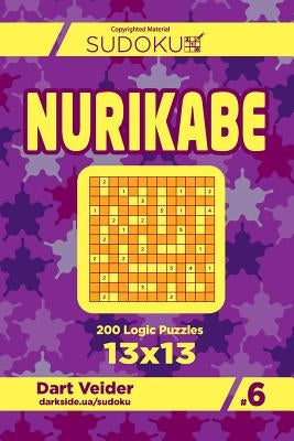 Sudoku Nurikabe - 200 Logic Puzzles 13x13 (Volume 6) by Veider, Dart
