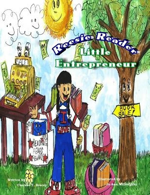 Reesie Reader Little Entrepreneur by Willoughby, Joann