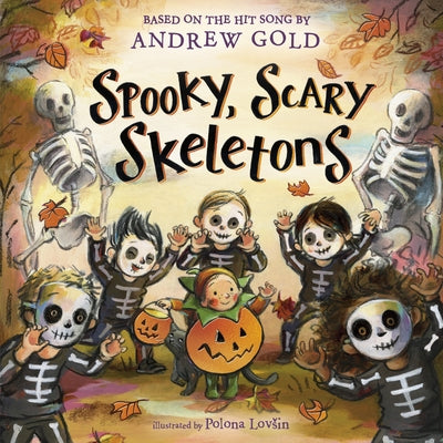 Spooky, Scary Skeletons by Gold, Andrew