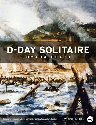 D-Day Solitaire: Omaha Beach by Cooke, Sean