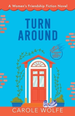 Turn Around by Wolfe, Carole