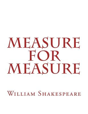 Measure For Measure by Shakespeare, William