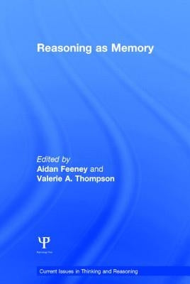 Reasoning as Memory by Feeney, Aidan