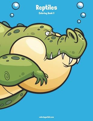 Reptiles Coloring Book 2 by Snels, Nick