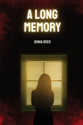 A Long Memory by Dees, Sonia