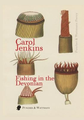 Fishing in the Devonian by Jenkins, Carol