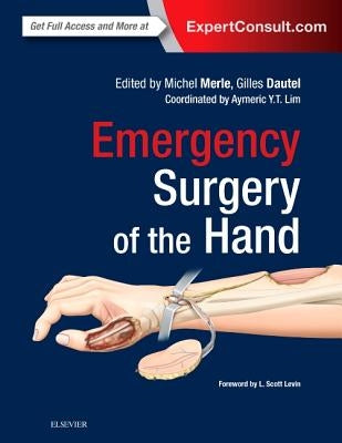 Emergency Surgery of the Hand by Merle, Michel
