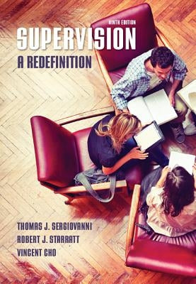 Supervision: A Redefinition by Sergiovanni, Thomas