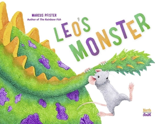 Leo's Monster by Pfister, Marcus
