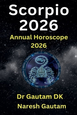 Scorpio 2026 by Dk, Gautam