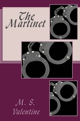 The Martinet by Valentine, M. S.