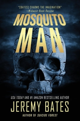 Mosquito Man by Bates, Jeremy