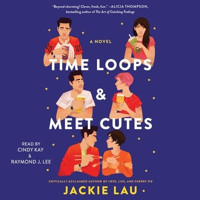 Time Loops & Meet Cutes by Lau, Jackie