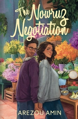 The Nowruz Negotiation by Amin, Arezou