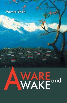 Aware and Awake by Unknown