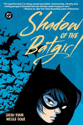 Shadow of the Batgirl (2026 Edition) by Kuhn, Sarah