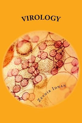 Virology: Study Guide by Idnan, Zeynir