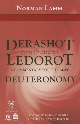Derashot LeDorot: Deuteronomy by Lamm, Norman