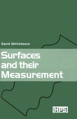 Surfaces and Their Measurement by Whitehouse, David J.