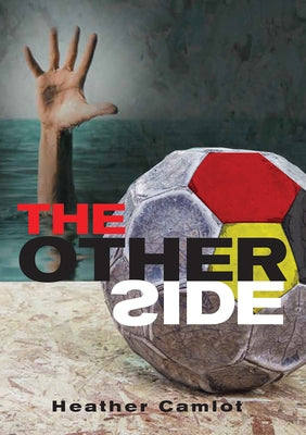 The Other Side by Camlot, Heather
