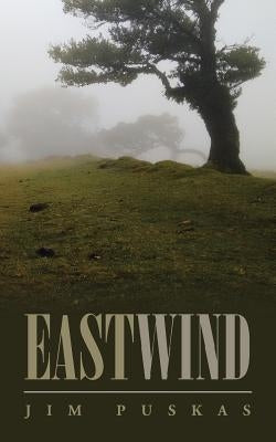 Eastwind by Puskas, Jim