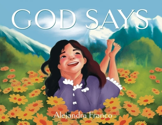 God Says by Franco, Alejandra