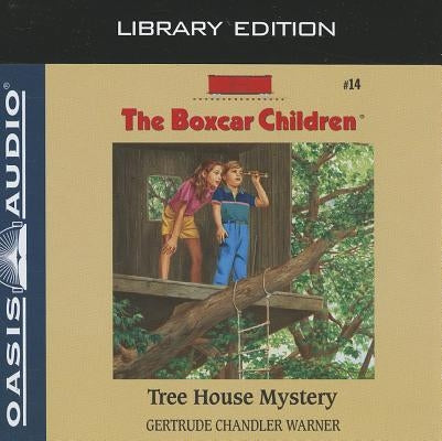 Tree House Mystery (Library Edition) by Warner, Gertrude Chandler