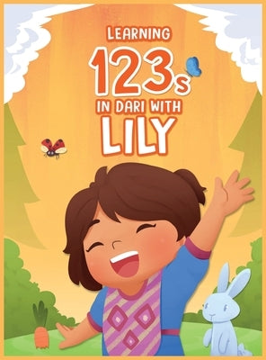Learning 123s In Dari With Lily by Baser, Isha