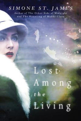 Lost Among the Living by St James, Simone