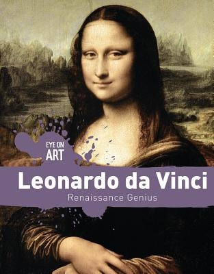 Leonardo Da Vinci: Renaissance Genius by Orr, Tamra B.