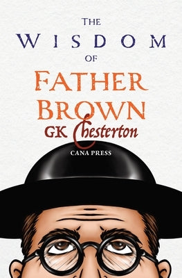 The Wisdom of Father Brown by Chesterton, G. K.
