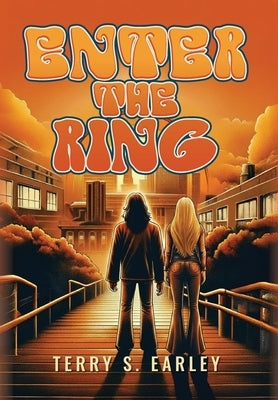 Enter the Ring by Earley, Terry S.