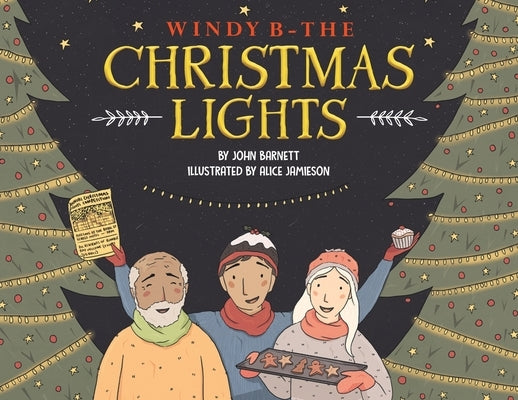Windy B The Christmas Lights by Barnett, John