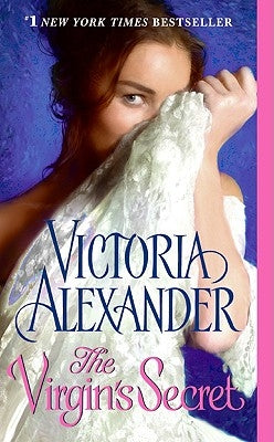 The Virgin's Secret by Alexander, Victoria